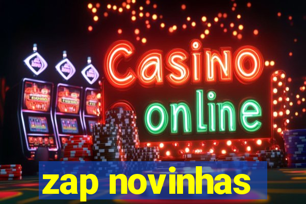 zap novinhas